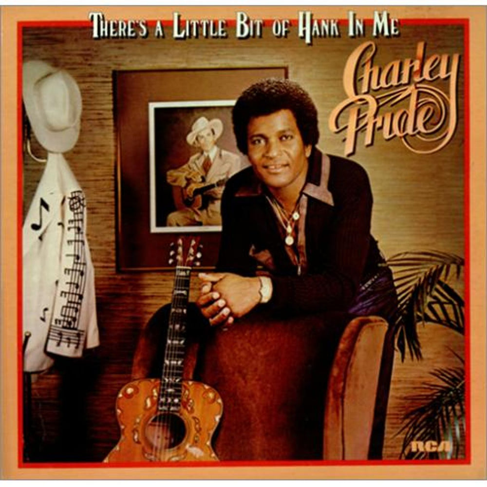 Charley Pride There's A Little Bit Of Hank In Me UK vinyl LP album (LP record) PL13548