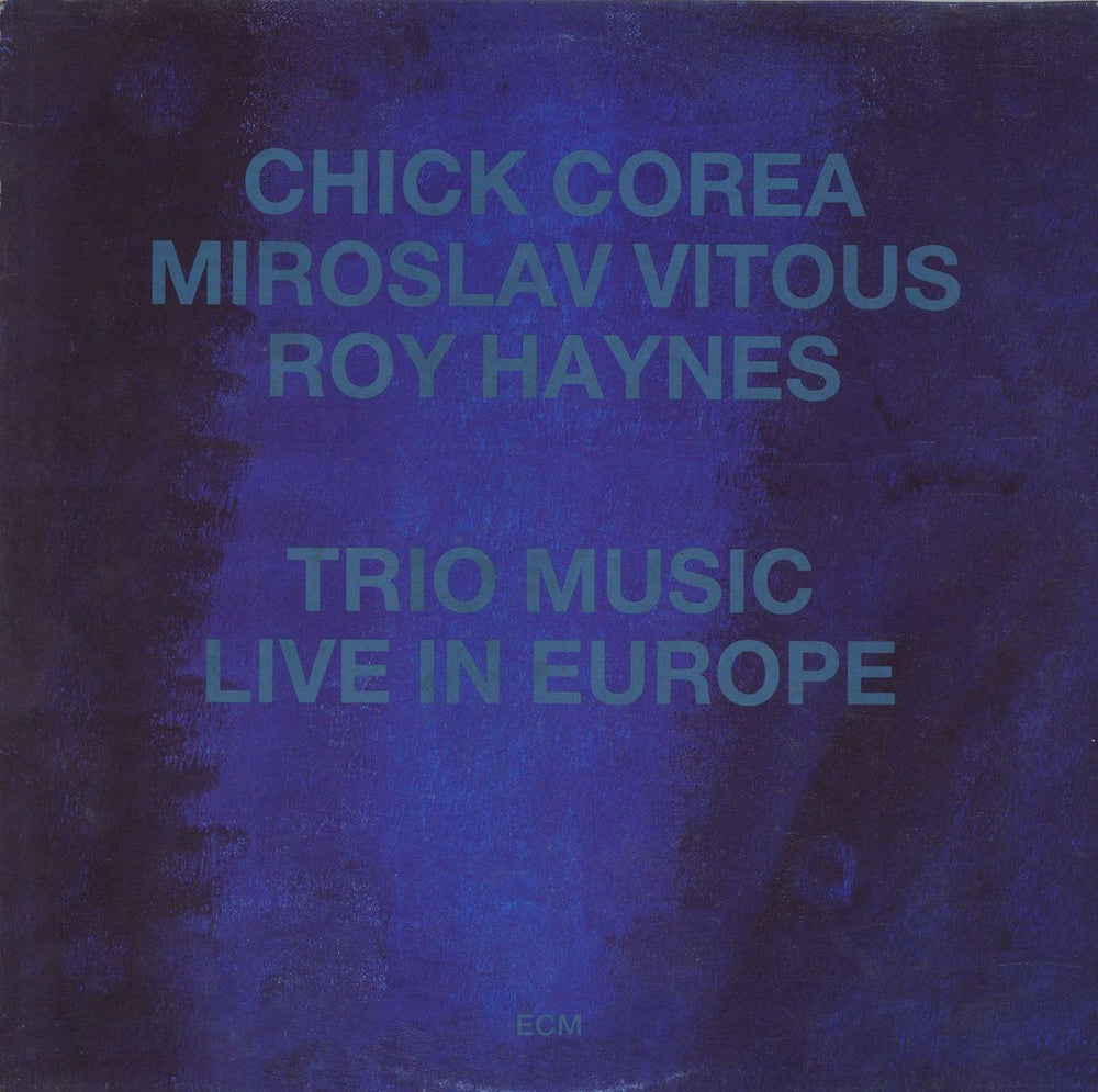 Chick Corea Trio Music, Live In Europe German vinyl LP album (LP record) ECM1310