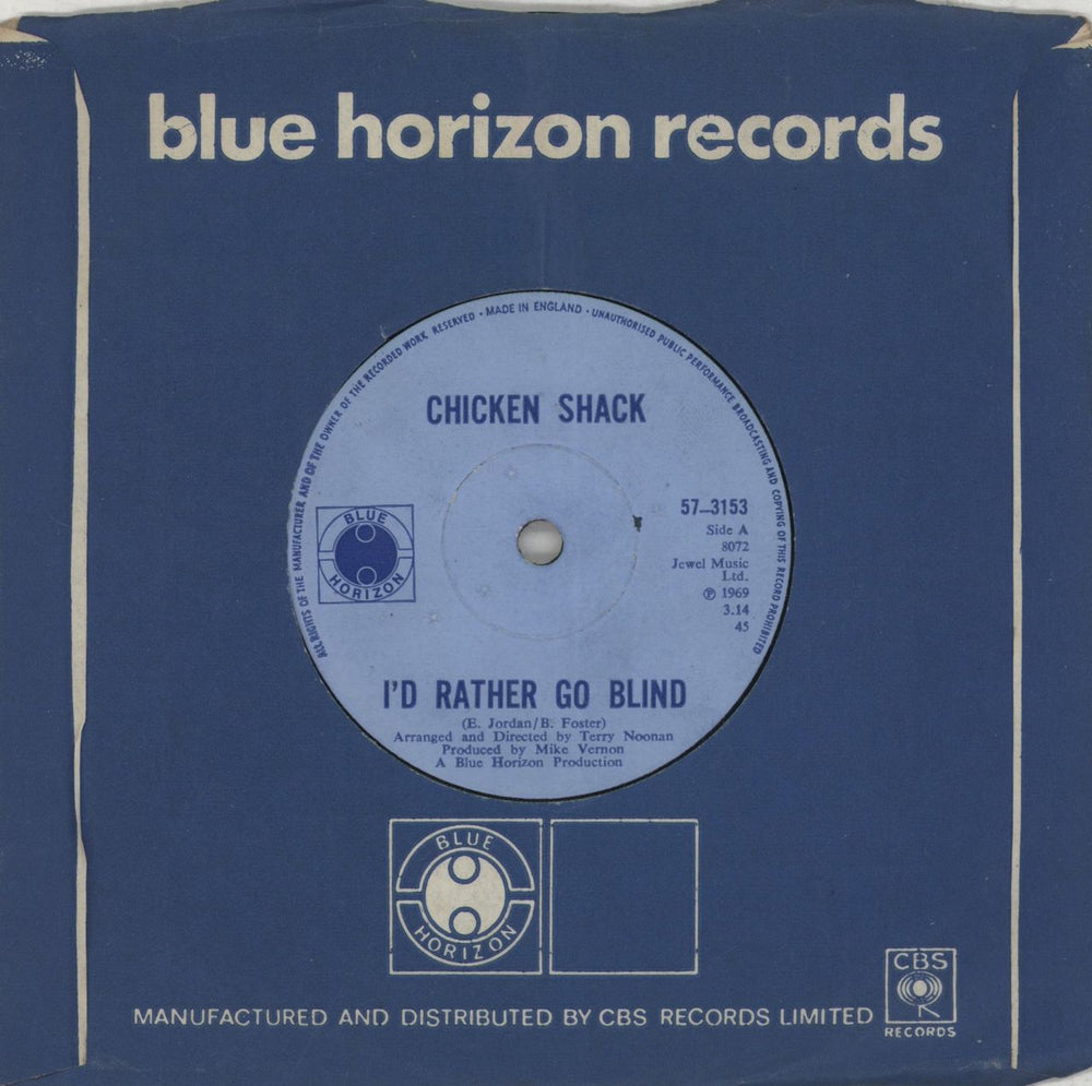 Chicken Shack I'd Rather Go Blind - Solid UK 7" vinyl single (7 inch record / 45) 57-3153