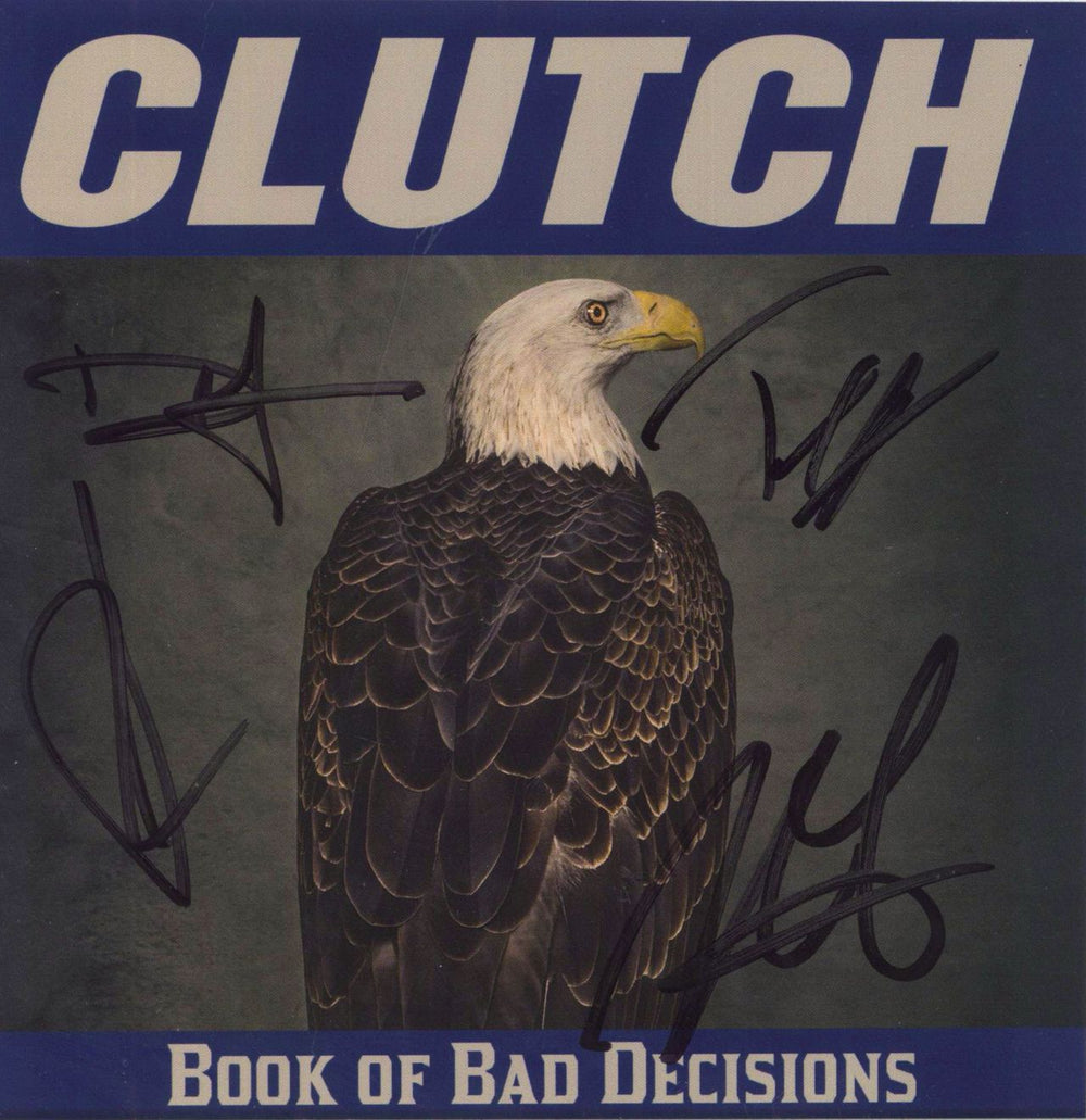 Clutch Book Of Bad Decisions + Autographed Sticker UK picture disc LP (vinyl picture disc album) C28PDBO817020