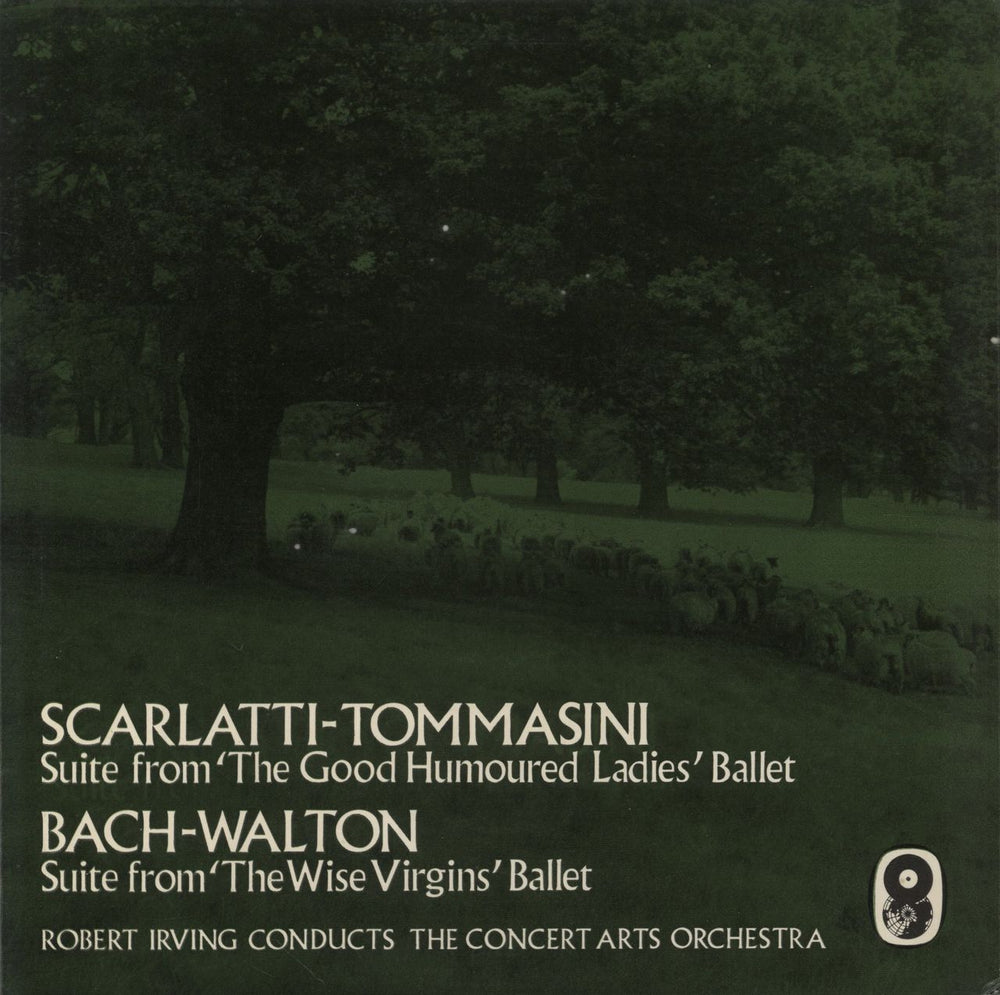 Concert Arts Orchestra Suite From 'The Good Humoured Ladies' Ballet / Suite From 'The Wise Virgins' Ballet UK vinyl LP album (LP record) ST569