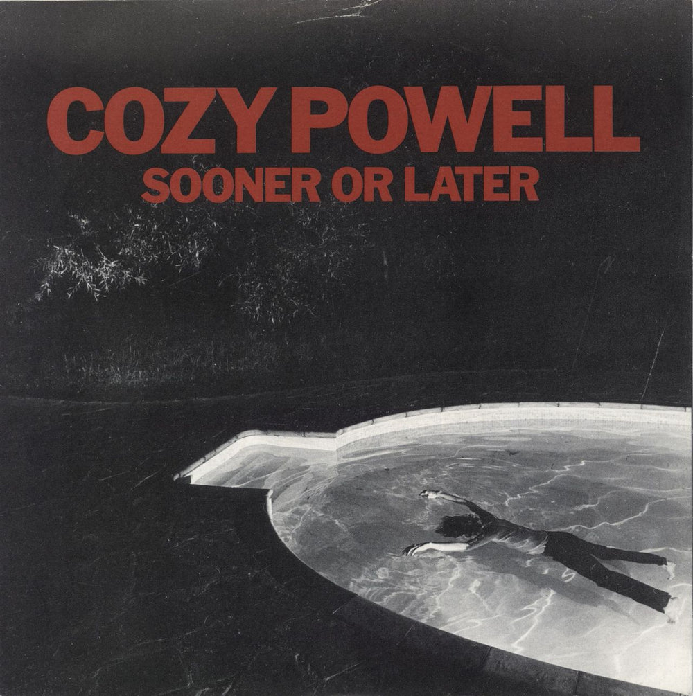 Cozy Powell Sooner Or Later UK 7" vinyl single (7 inch record / 45) POSP328