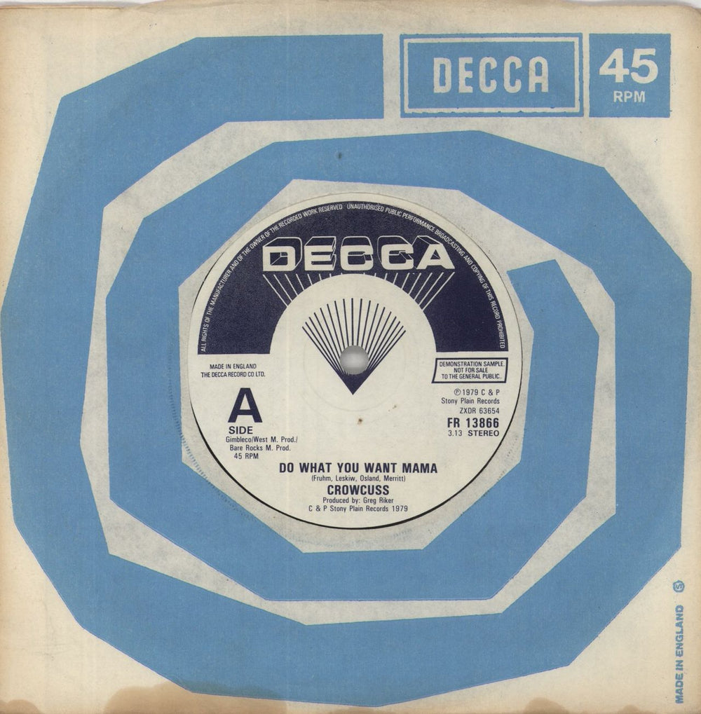 Crowcuss Do What You Want Mama - A Label UK Promo 7" vinyl single (7 inch record / 45) FR13866