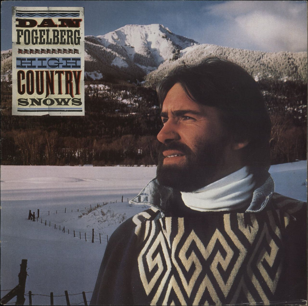 Dan Fogelberg High Country Snows UK vinyl LP album (LP record) EPC26274