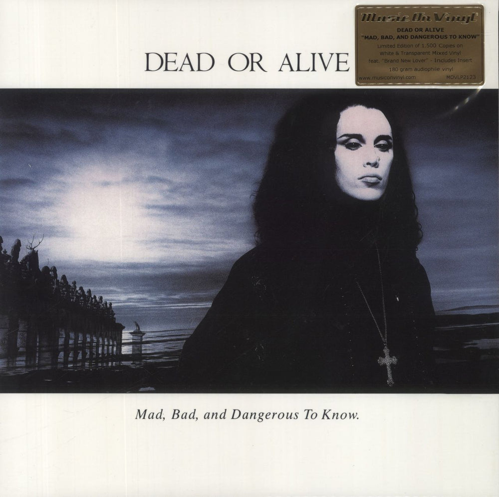 Dead Or Alive Mad, Bad, And Dangerous To Know - White & Clear Vinyl + Numbered UK vinyl LP album (LP record) MOVLP2123