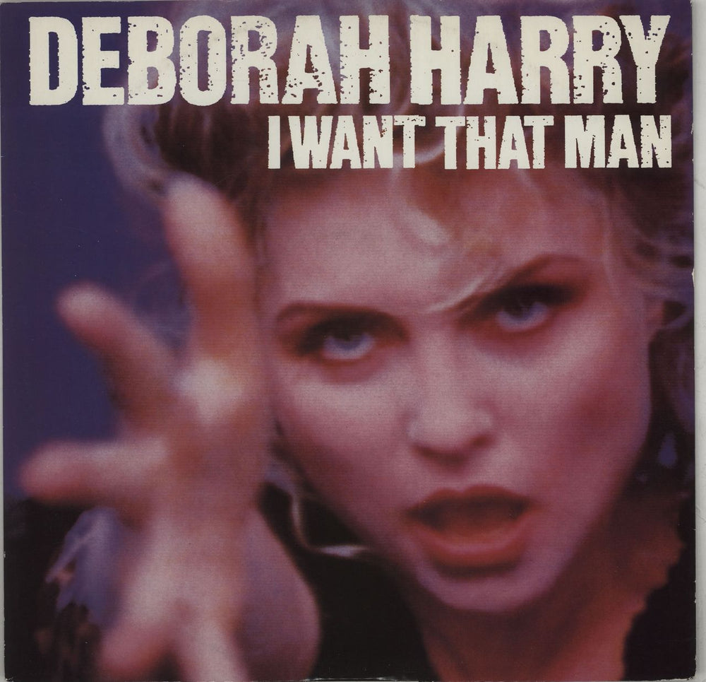 Debbie Harry I Want That Man UK 12" vinyl single (12 inch record / Maxi-single) CHS123369