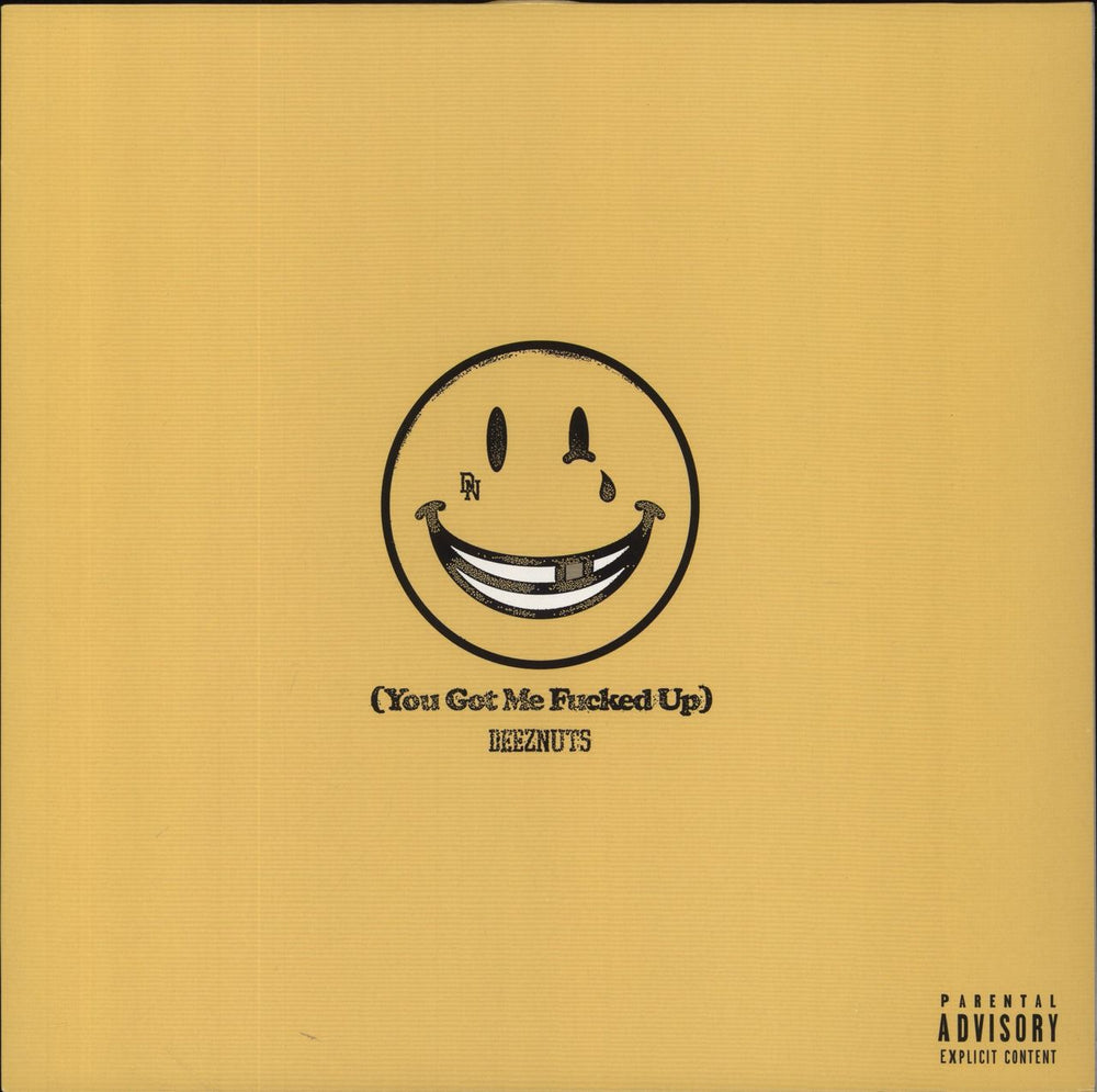 Deez Nuts You Got Me F**ked Up UK vinyl LP album (LP record) 19075982001