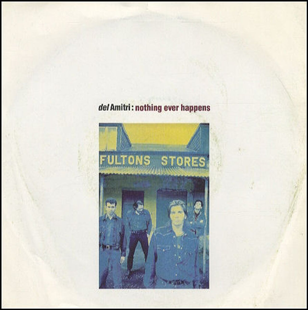 Del Amitri Nothing Ever Happens UK 7" vinyl single (7 inch record / 45) AM536