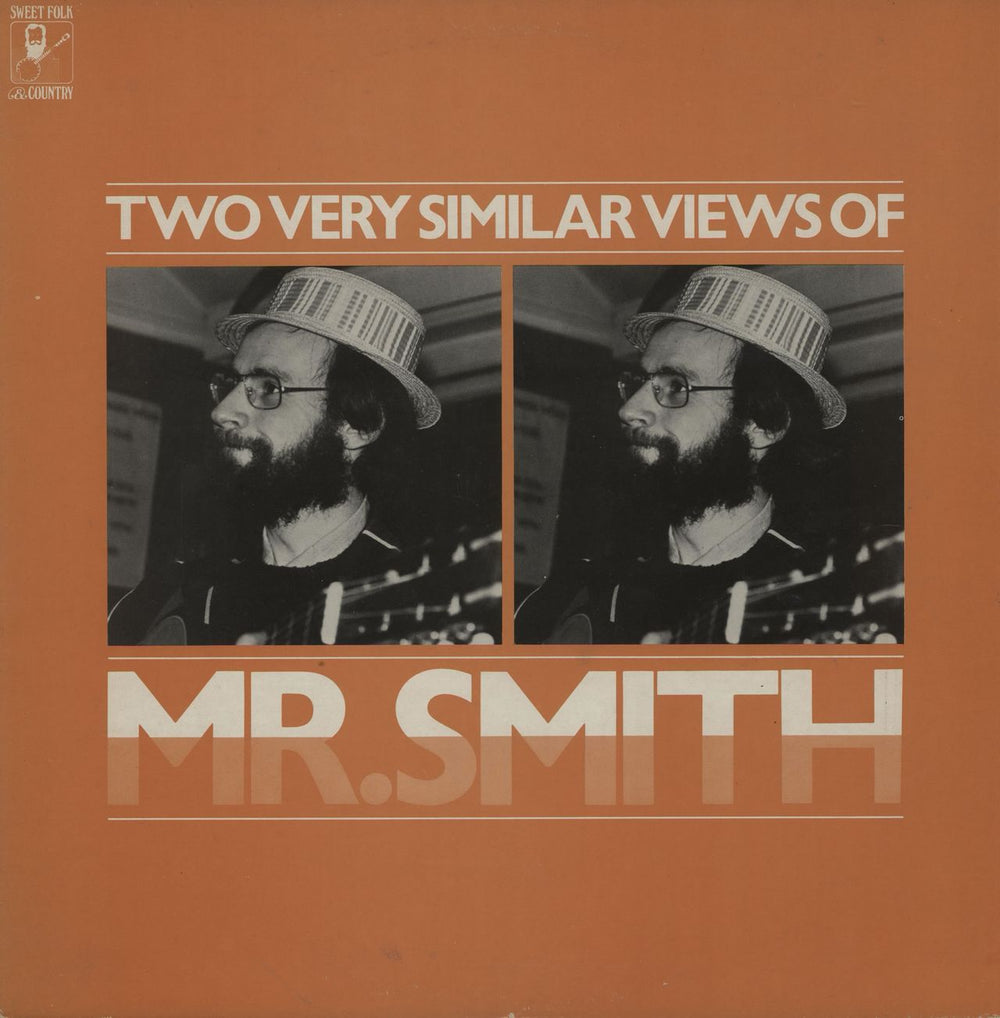 Derek Smith (Folk) Two Very Similar Views Of Mr. Smith UK vinyl LP album (LP record) SFA105