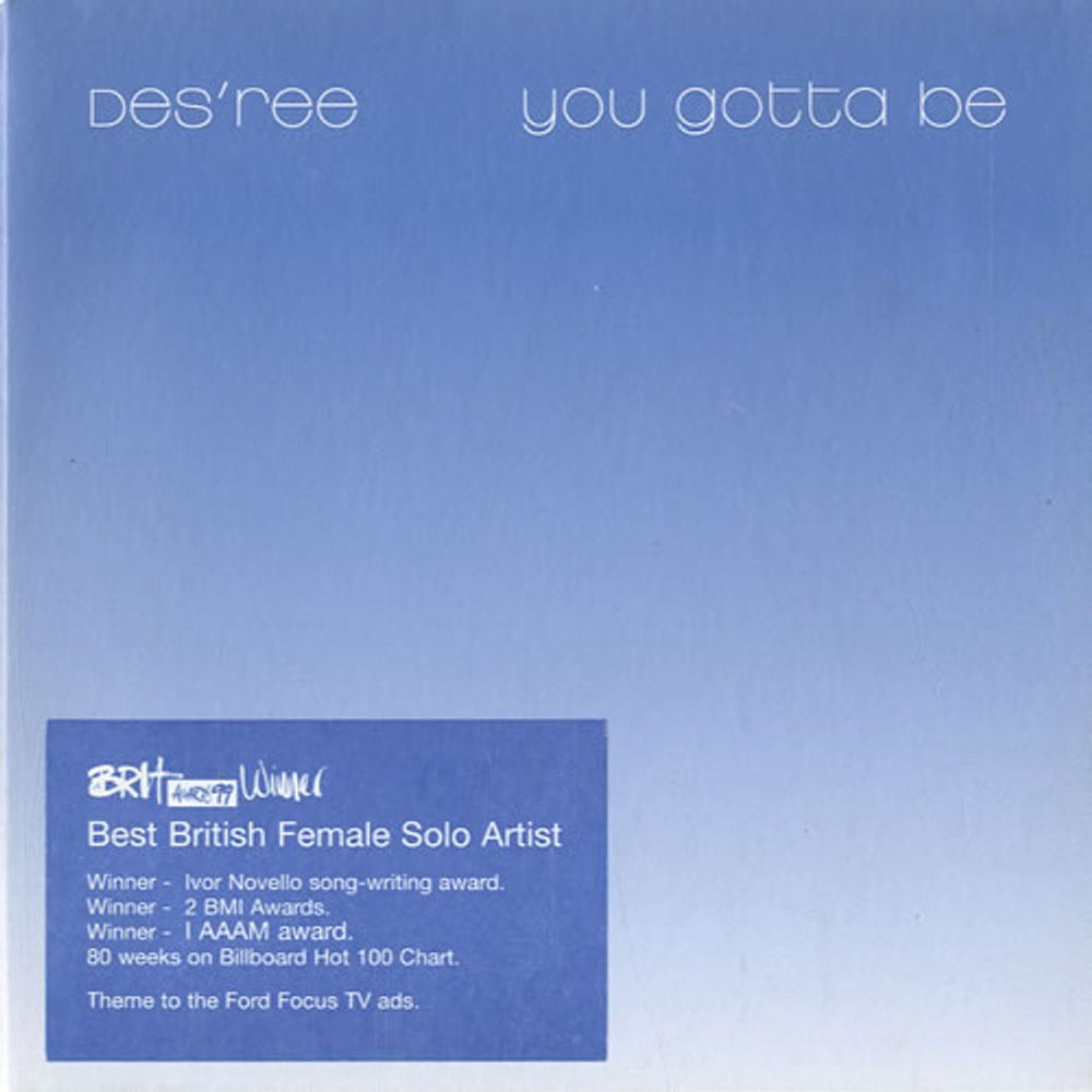 Des'ree You Gotta Be - 2 X Cd UK Promo 2-CD single set (Double CD single) XPCD2318/2332