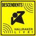 Descendents Hallraker Live! US vinyl LP album (LP record) SST205