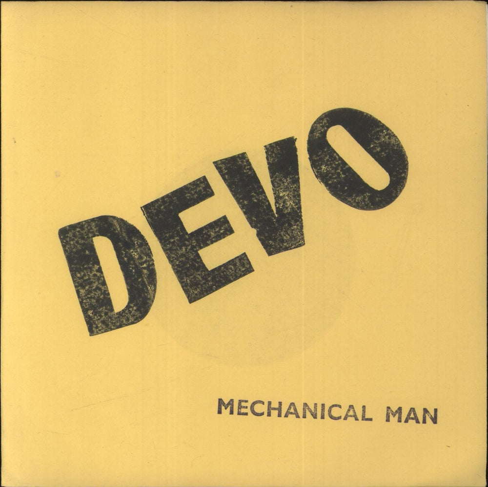 Devo Mechanical Man - Yellow cover UK 7" vinyl single (7 inch record / 45) NICE1