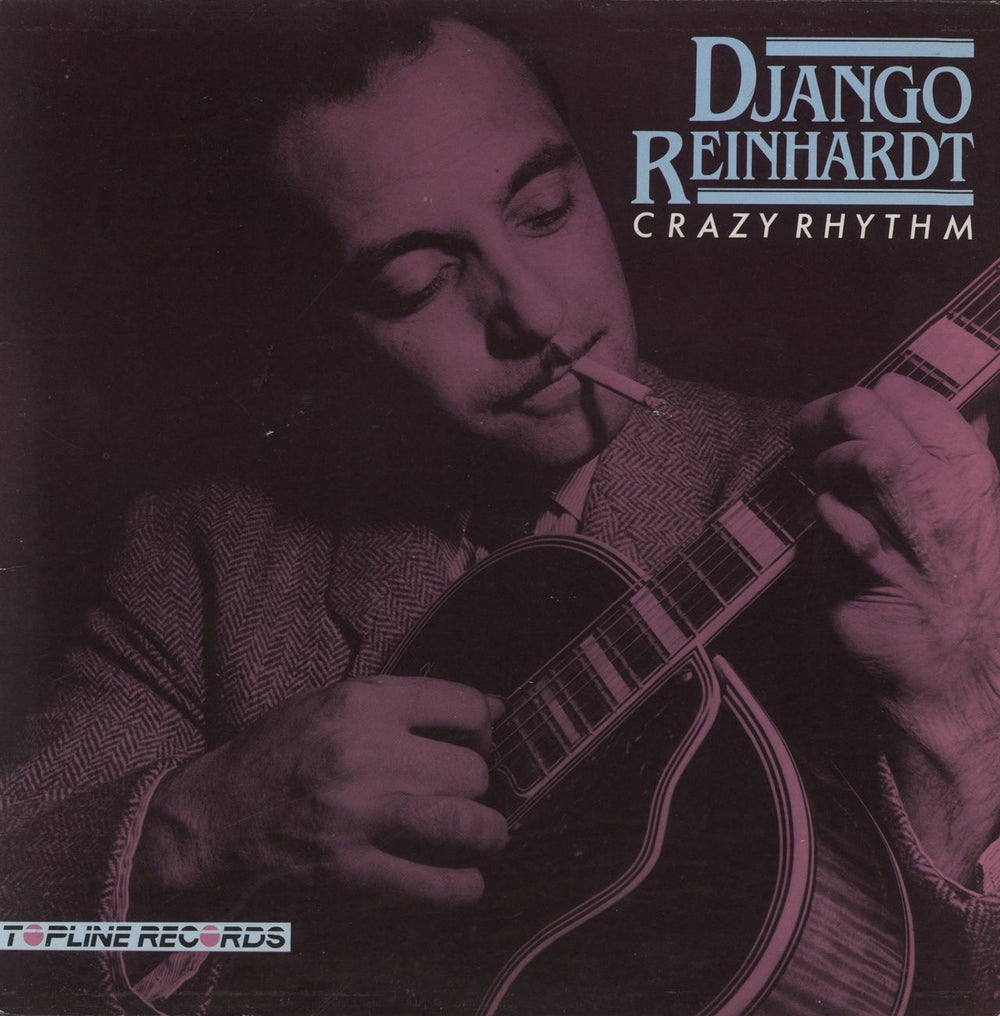 Django Reinhardt Crazy Rhythm UK vinyl LP album (LP record) TOP128