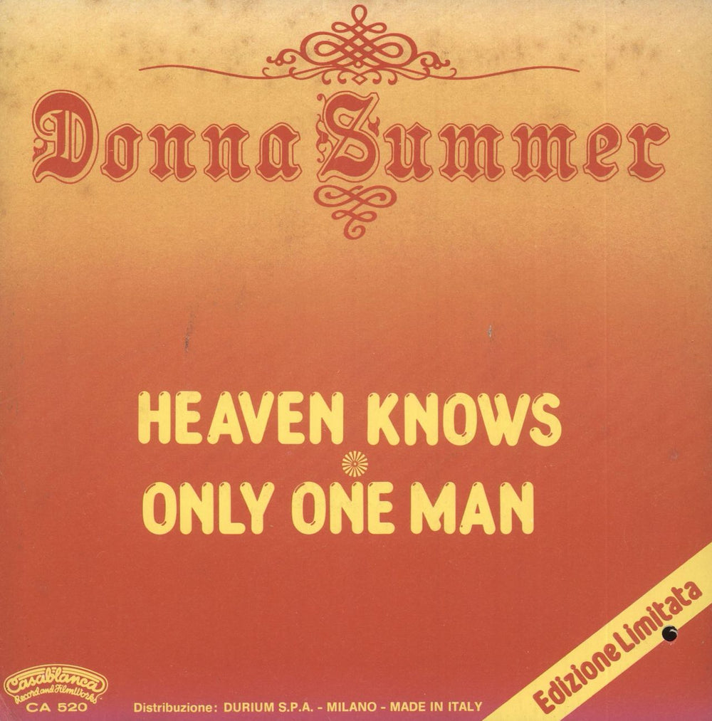 Donna Summer Heaven Knows Italian 7" vinyl single (7 inch record / 45) CA520