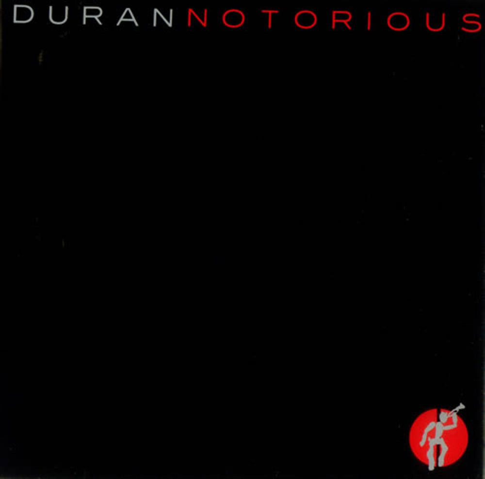 Duran Duran Notorious UK 12" vinyl single (12 inch record / Maxi-single) 12DDN45