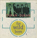 Duran Duran The Wild Boys (Wilder Than The Wild Boys) - Extended Remix UK 12" vinyl single (12 inch record / Maxi-single) 12DURAN3