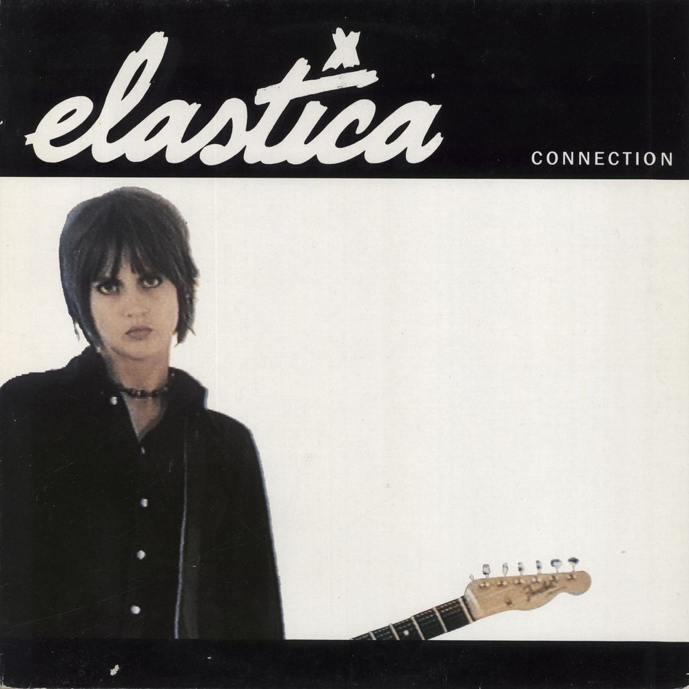 Elastica Connection - EX UK 12" vinyl single (12 inch record / Maxi-single) BLUFF010T