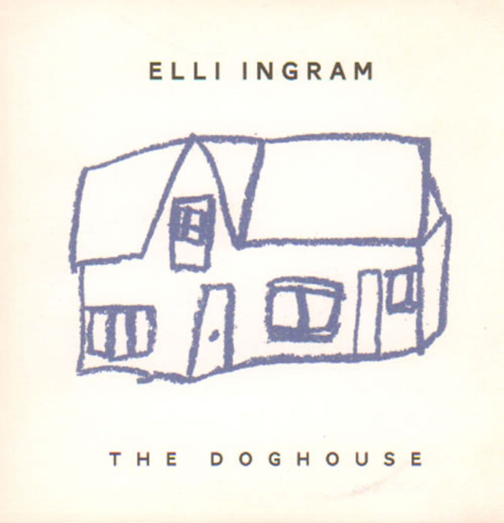 Elli Ingram The Doghouse UK Promo CD-R acetate ELLIINGRAM02