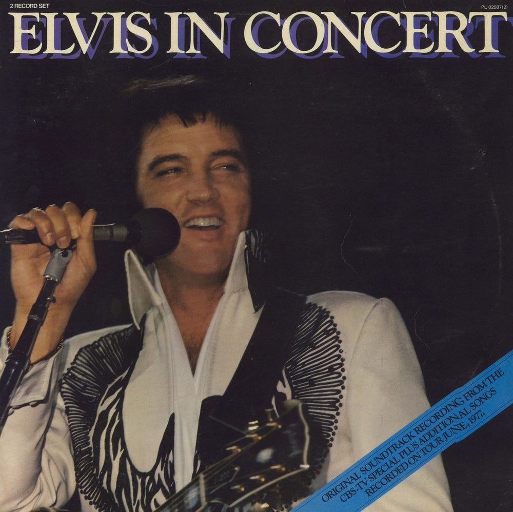 Elvis Presley Elvis In Concert UK 2-LP vinyl record set (Double LP Album) PL02587(2)