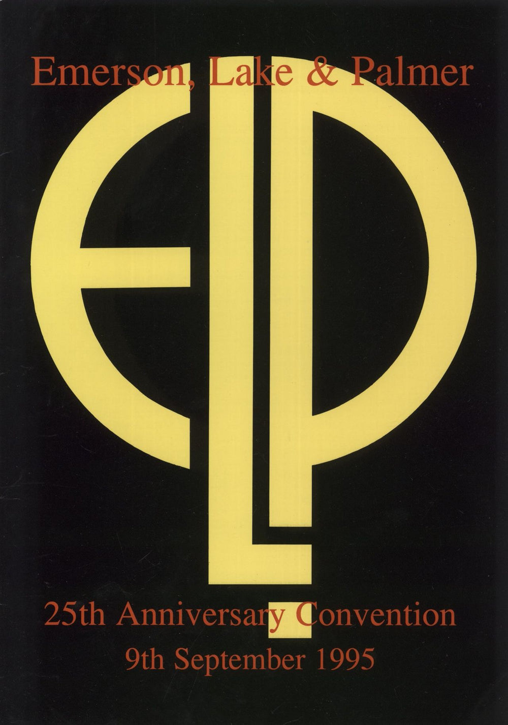 Emerson Lake & Palmer 25th Anniversary Convention + Ticket UK tour programme PROGRAMME