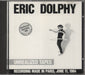 Eric Dolphy Unrealized Tapes German CD album (CDLP) WW016