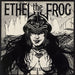 Ethel The Frog Ethel The Frog - Factory Sample UK vinyl LP album (LP record) EMC3329