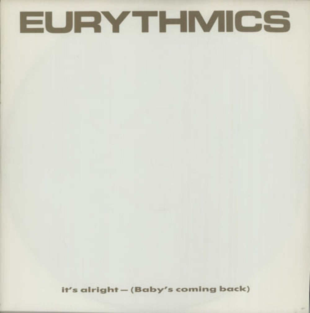 Eurythmics It's Alright (Baby's Coming Back) UK 12" vinyl single (12 inch record / Maxi-single) PT40376