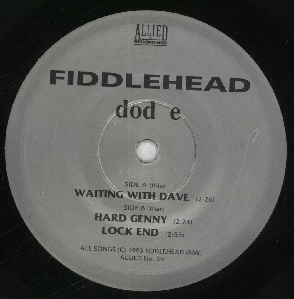 Fiddlehead Dod E US 7" vinyl single (7 inch record / 45) 55D07DO838658