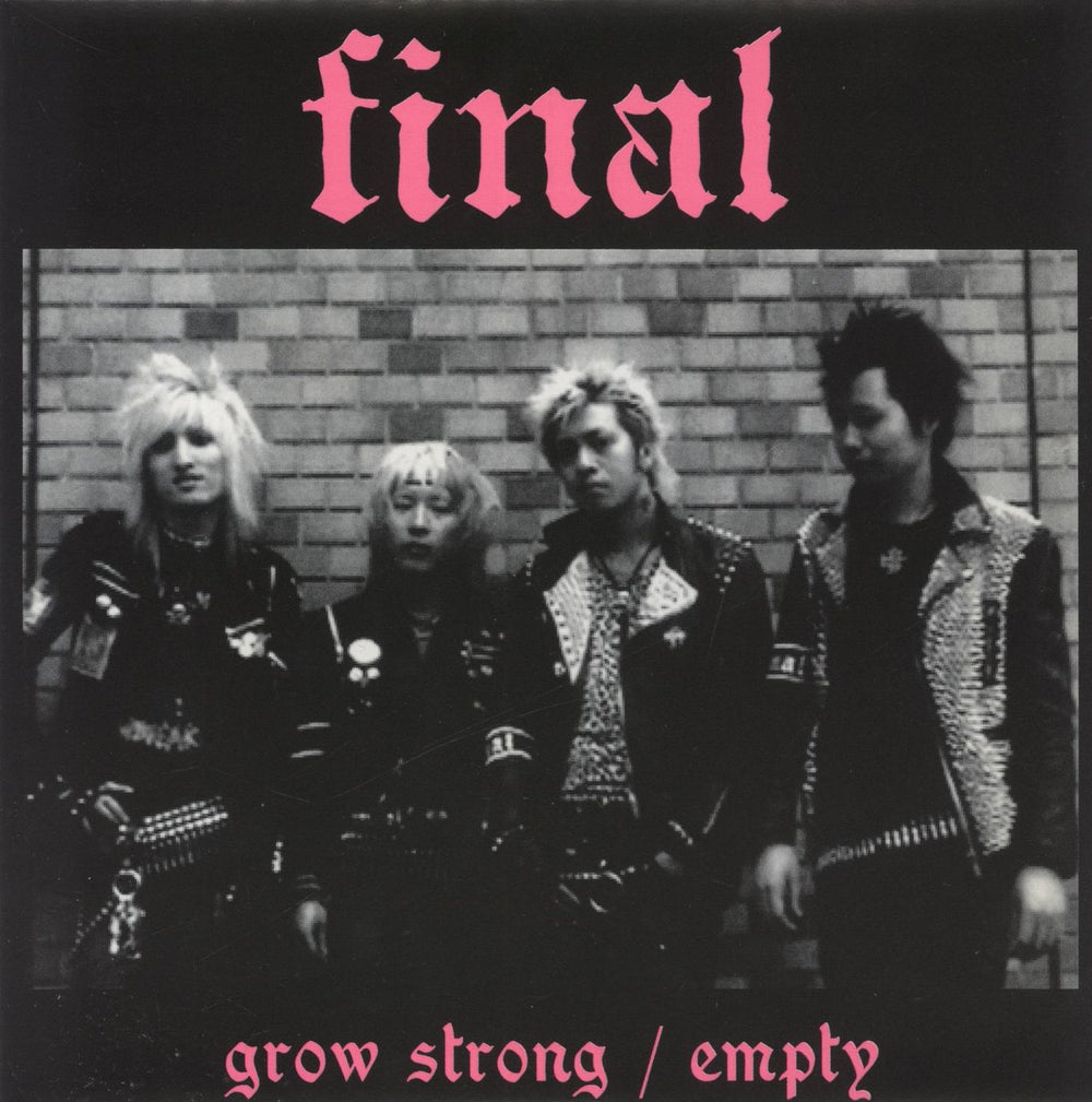 Final Grow Strong / Empty Japanese 7" vinyl single (7 inch record / 45) CRUSTWAR-025