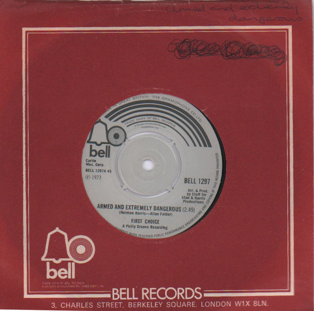 First Choice Armed And Extremely Dangerous UK 7" vinyl single (7 inch record / 45) BELL1297