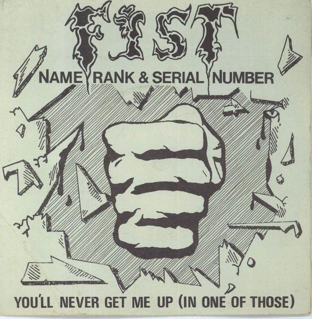 Fist Name Rank And Serial Number UK 7" vinyl single (7 inch record / 45) NEAT04