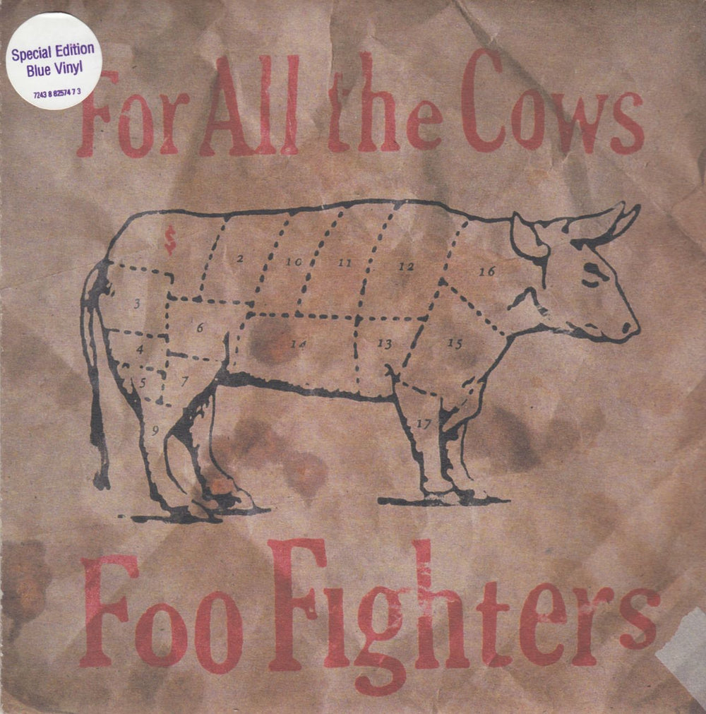 Foo Fighters For All The Cows - Blue Vinyl UK 7" vinyl single (7 inch record / 45) CL762