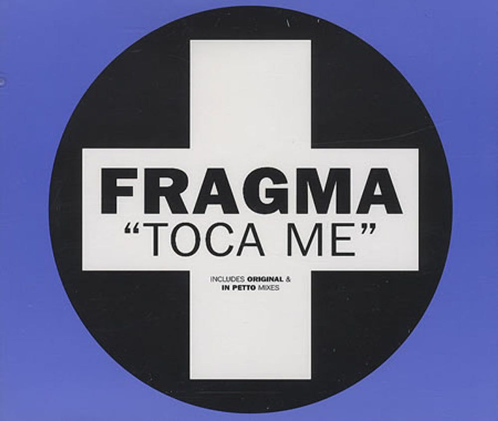 Fragma Toca Me UK CD single (CD5 / 5") CDTIV-120