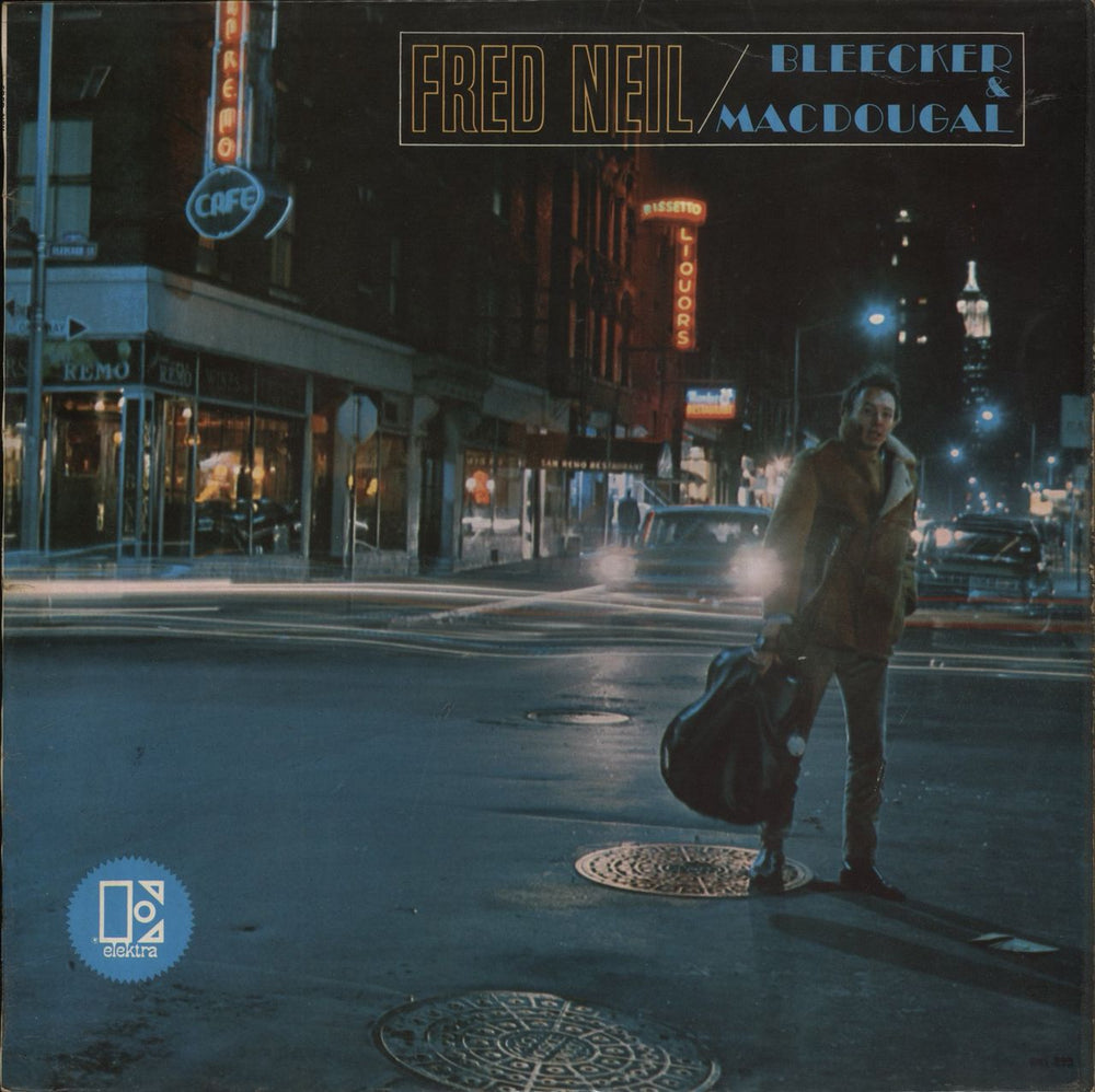 Fred Neil Bleeker & Macdougal UK vinyl LP album (LP record) EKS7293