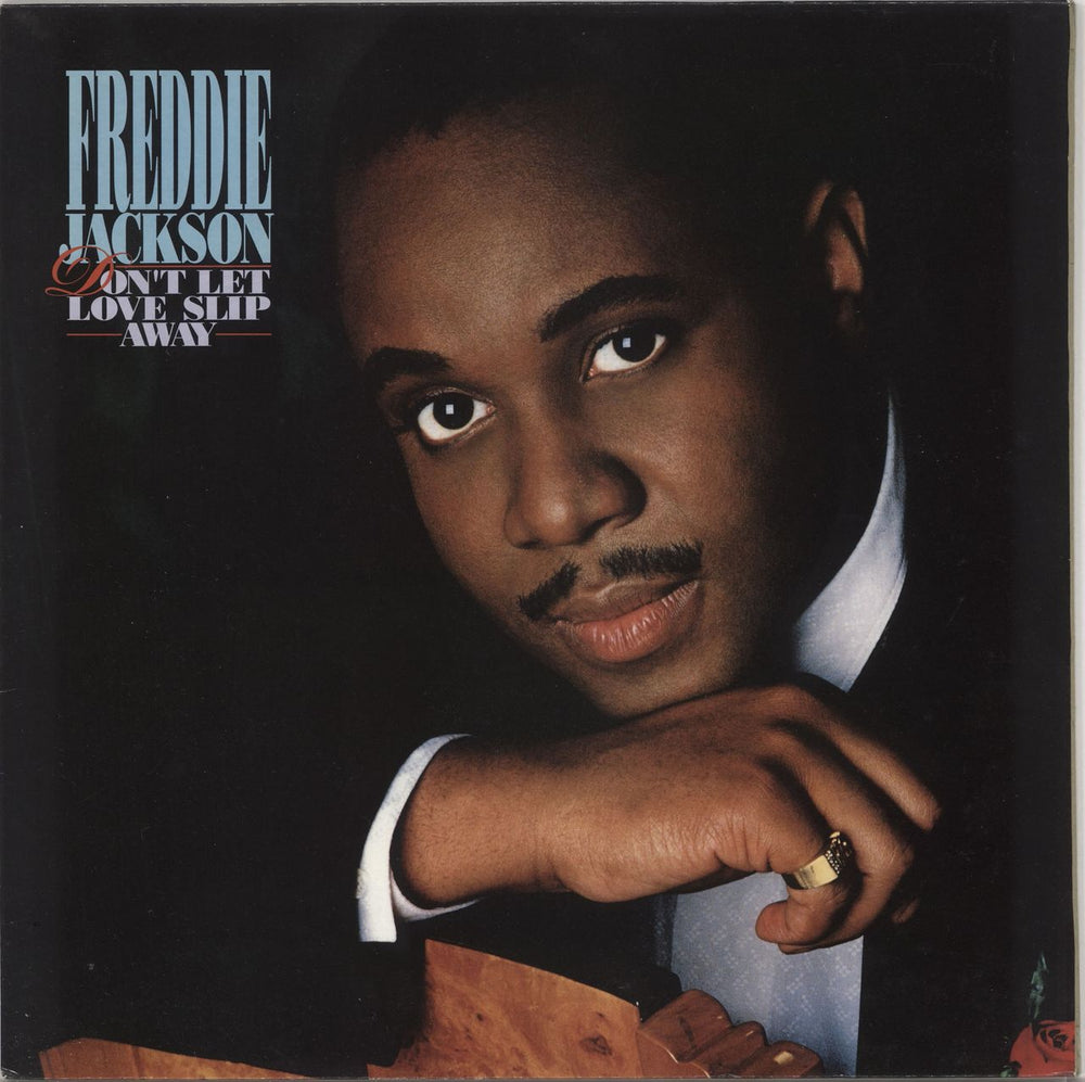 Freddie Jackson Don't Let Love Slip Away UK vinyl LP album (LP record) EST2067