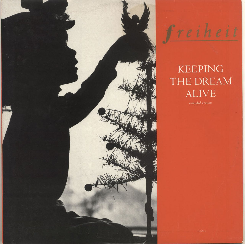 Freiheit Keeping The Dream Alive (Extended Version) UK 12" vinyl single (12 inch record / Maxi-single) 6529896