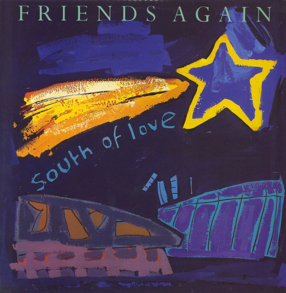 Friends Again South Of Love UK 12" vinyl single (12 inch record / Maxi-single) MERX177