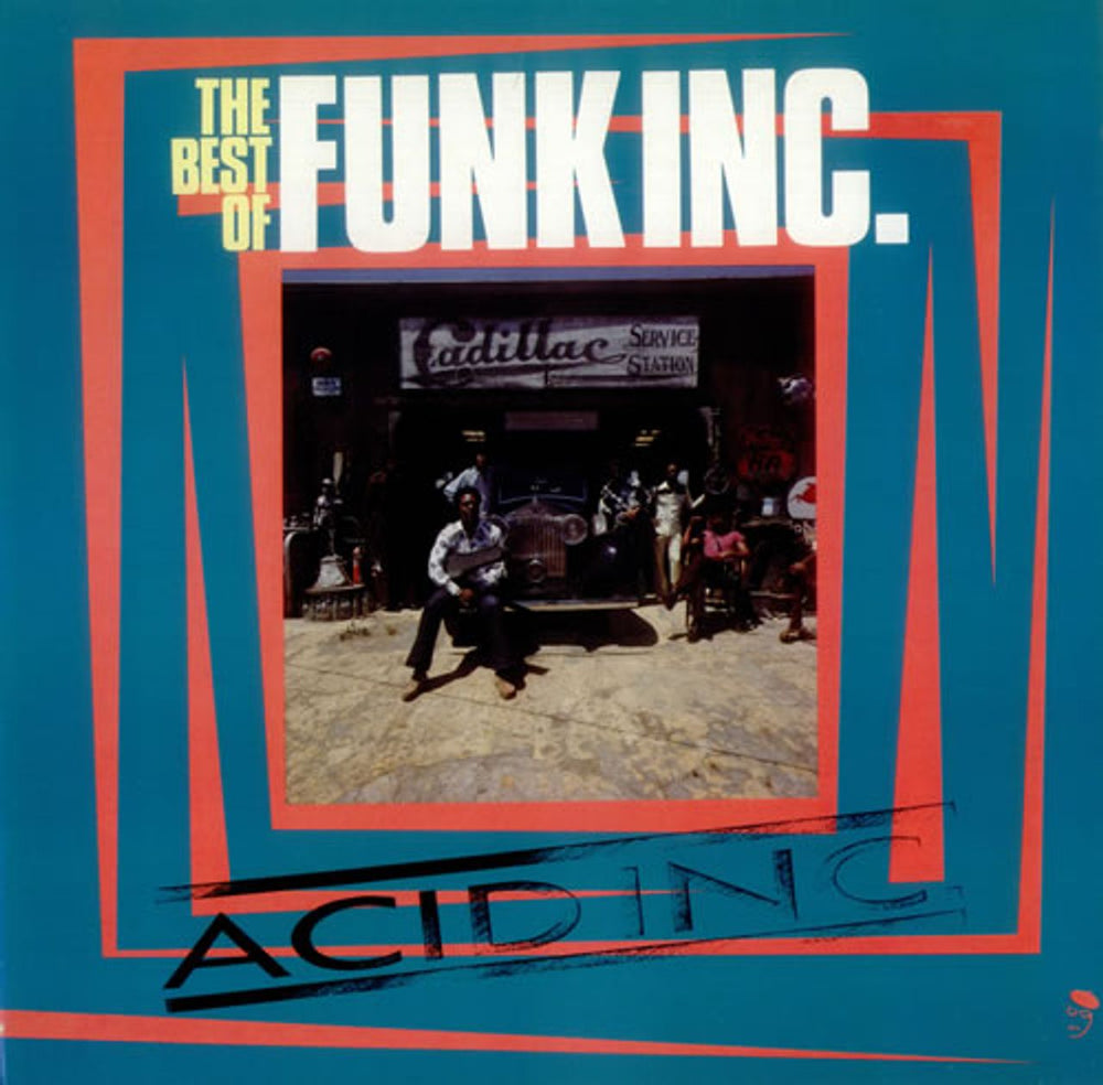 Funk, Inc. Acid Inc., The Best Of Funk Inc. UK vinyl LP album (LP record) BGP1011