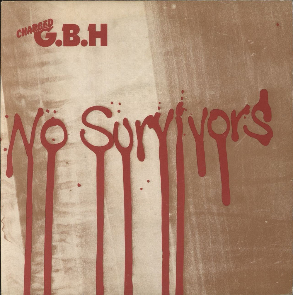 G.B.H. No Survivors UK 7" vinyl single (7 inch record / 45) CLAY8