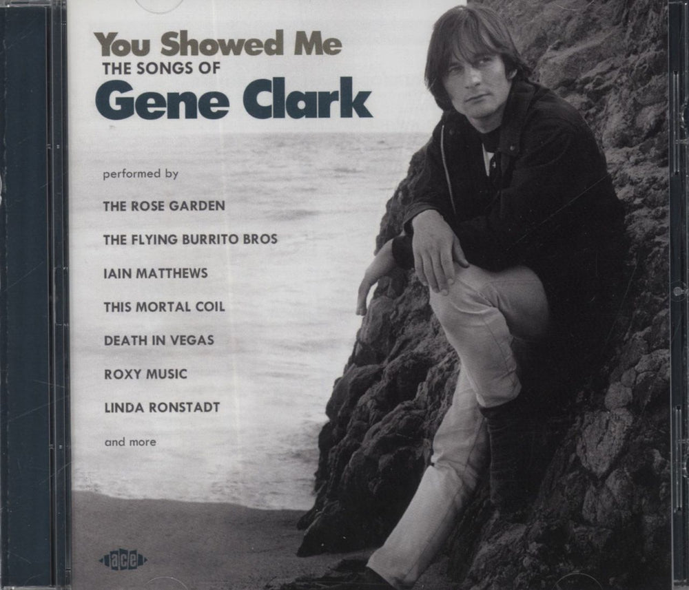 Gene Clark You Showed Me (The Songs Of Gene Clark) UK CD album (CDLP) CDTOP1611