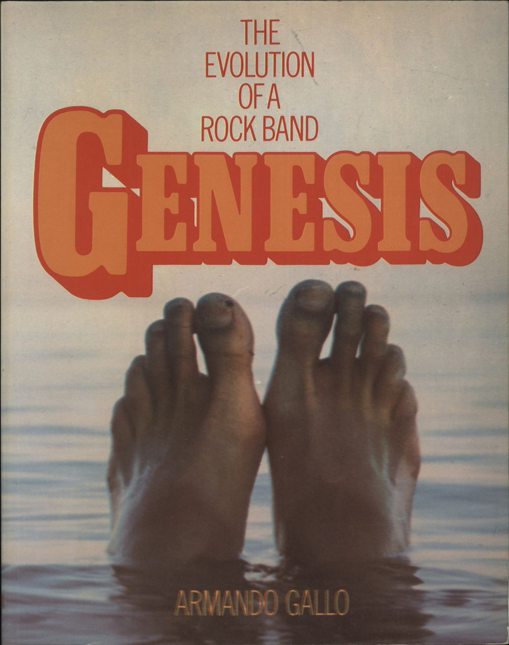 Genesis The Evolution Of A Rock Band - Softback UK book 0283984392