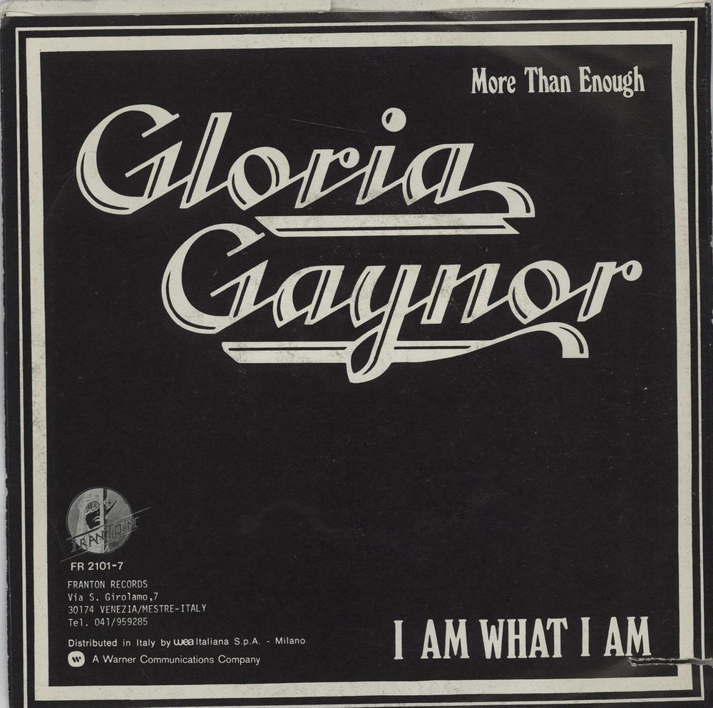 Gloria Gaynor I Am What I Am Italian 7" vinyl single (7 inch record / 45)