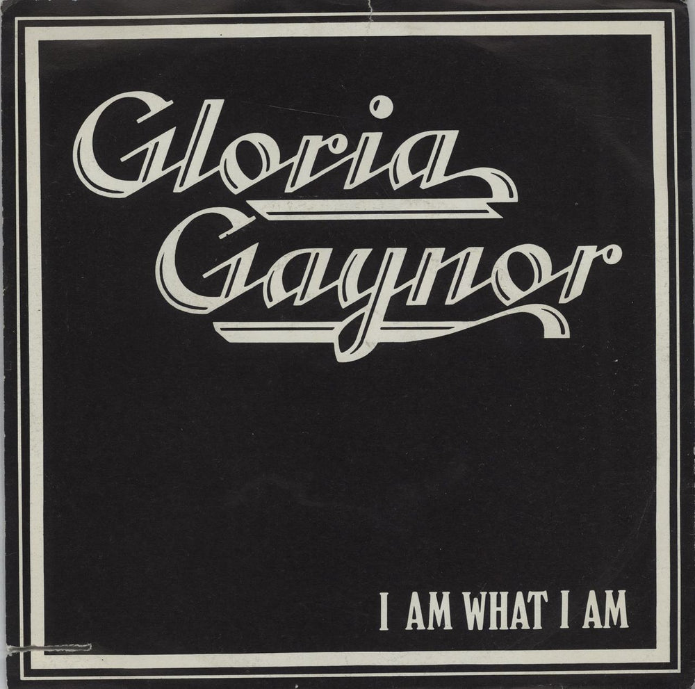 Gloria Gaynor I Am What I Am Italian 7" vinyl single (7 inch record / 45) FR2101-7