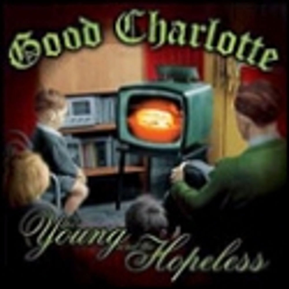 Good Charlotte Young And The Hopeless UK CD album (CDLP) 5094889