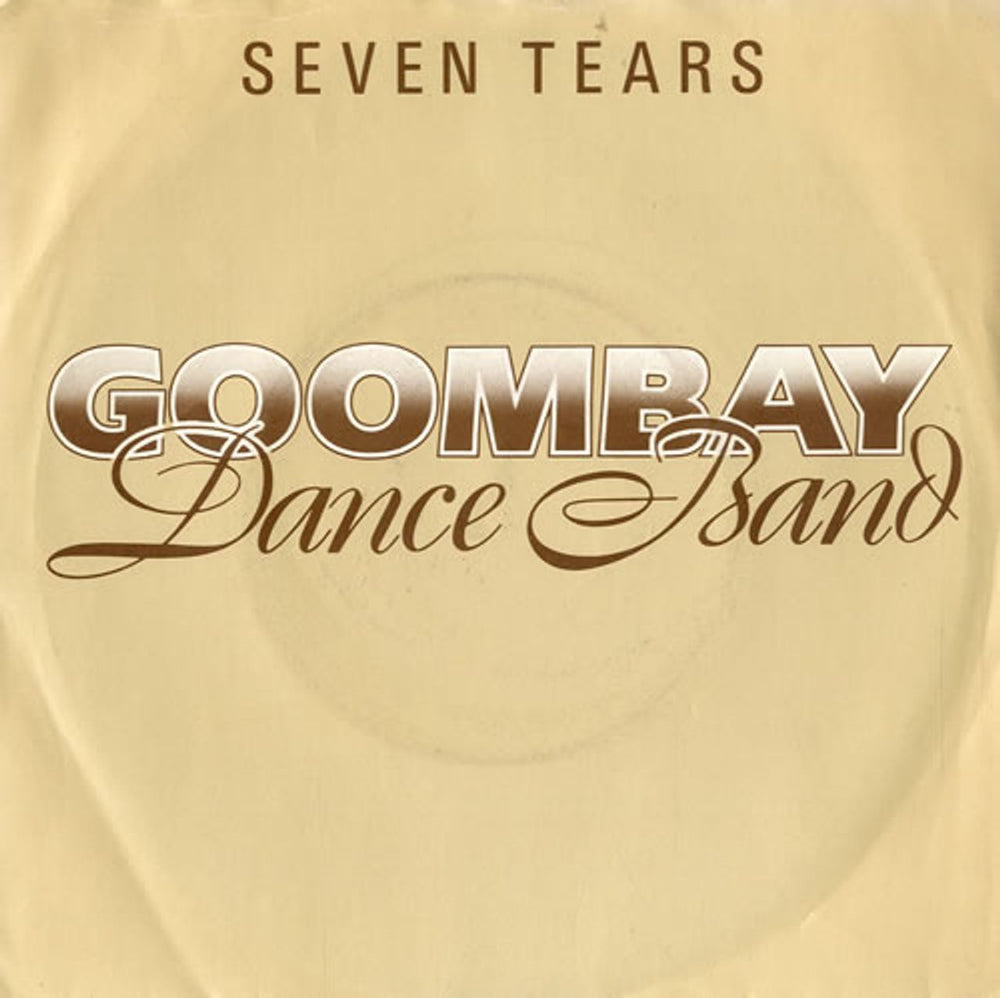 Goombay Dance Band Seven Tears - Inj UK 7" vinyl single (7 inch record / 45) EPCA1242