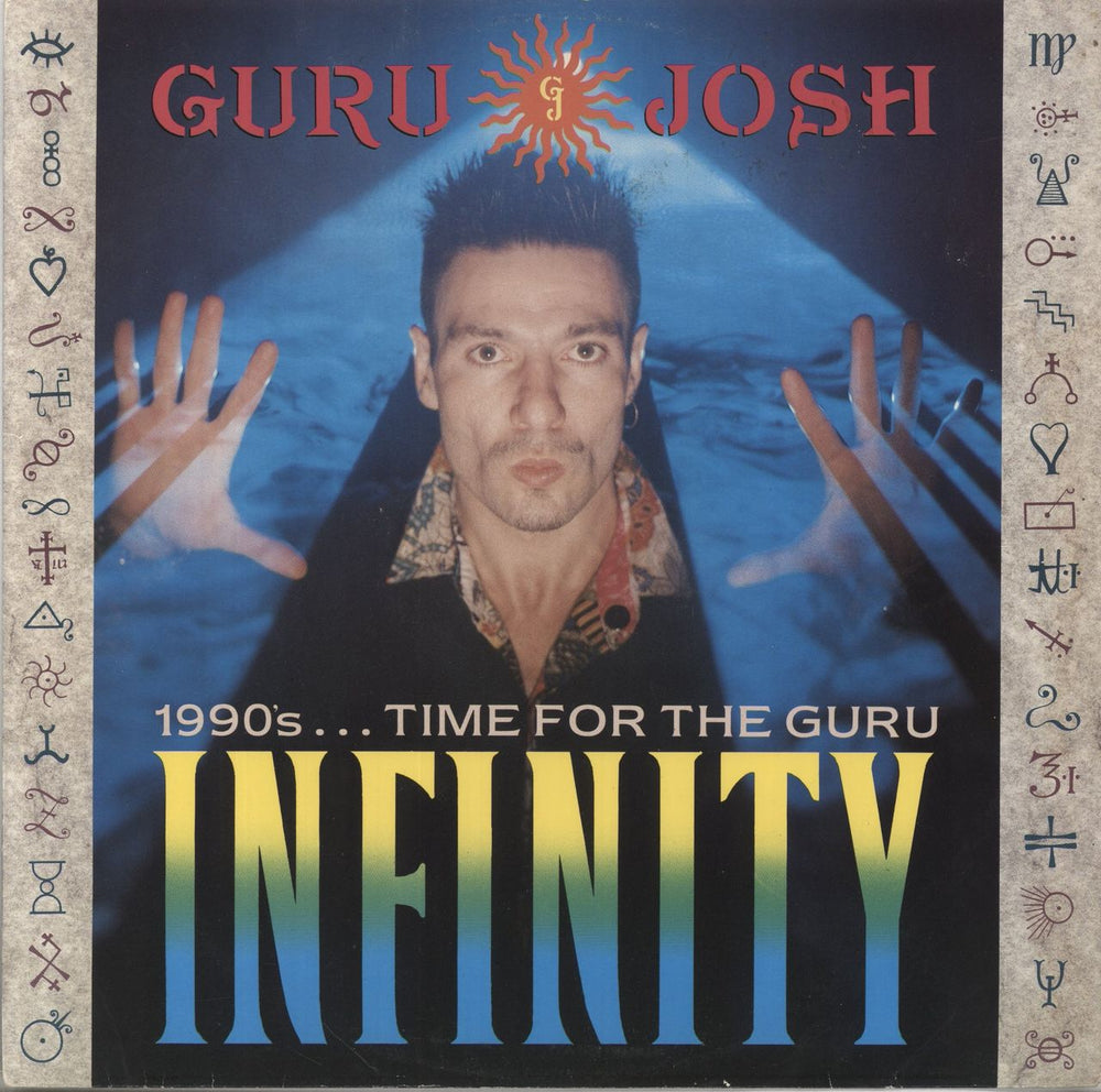 Guru Josh Infinity (1990's...Time For The Guru) UK 12" vinyl single (12 inch record / Maxi-single) PT43476