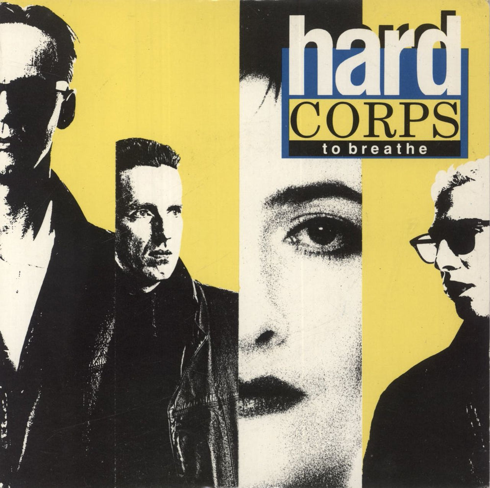 Hard Corps To Breathe - Unreleased UK 7" vinyl single (7 inch record / 45) HARD2