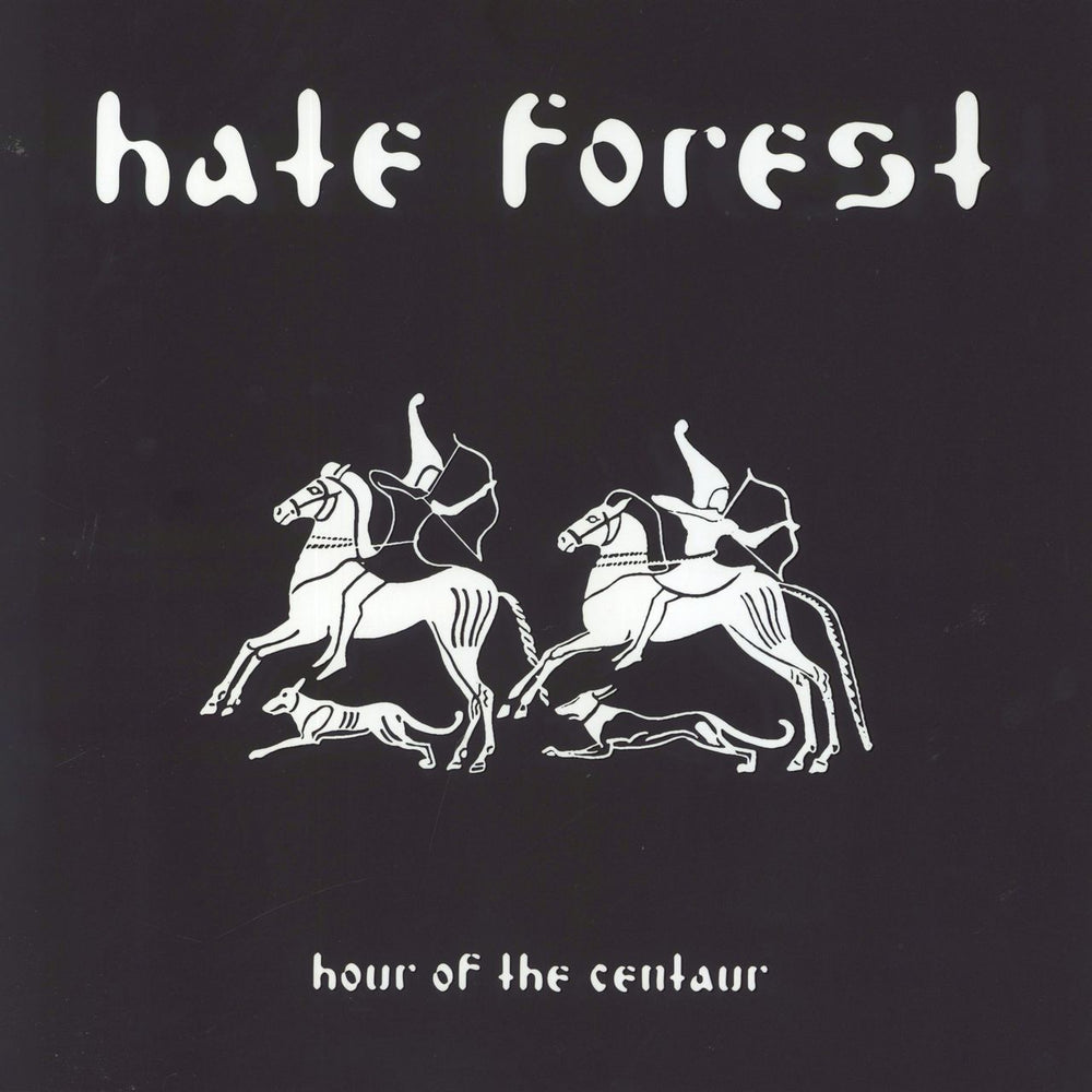 Hate Forest Hour Of The Centaur + 7" French vinyl LP album (LP record) OPLP391BLACK