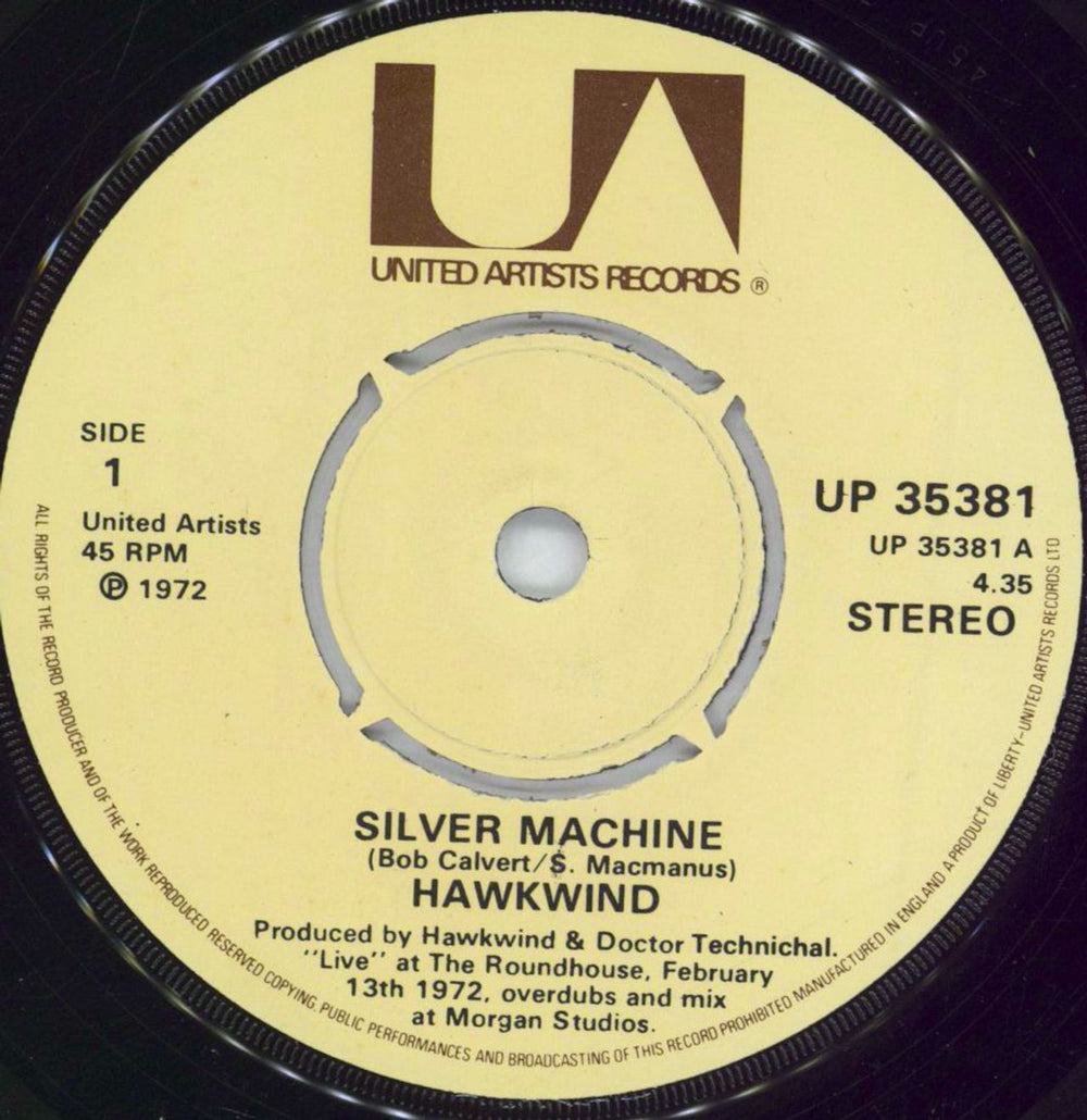 Hawkwind Silver Machine - 4pr UK 7" vinyl single (7 inch record / 45) UP35381