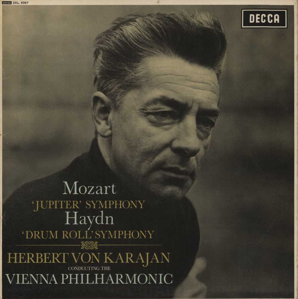 Herbert Von Karajan Mozart: 'Jupiter' Symphony / Haydn: 'Drum Roll' Symphony UK vinyl LP album (LP record) SXL6067